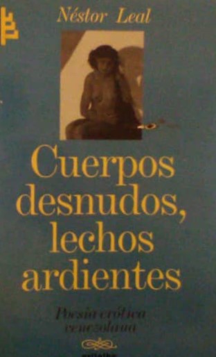 Cuerpos desnudos, lechos ardientes.